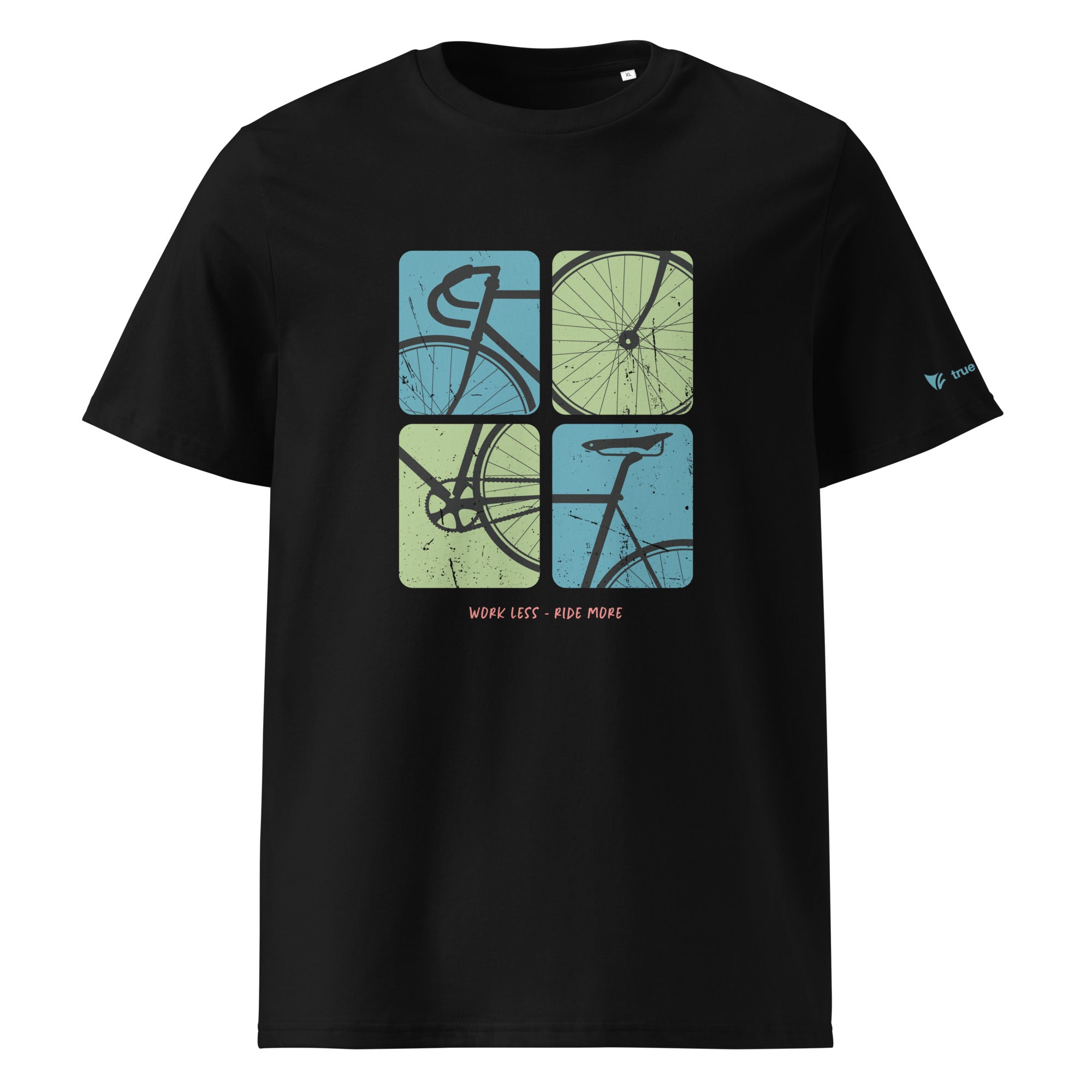 Work Less - Ride More Organic Cotton T-Shirt
