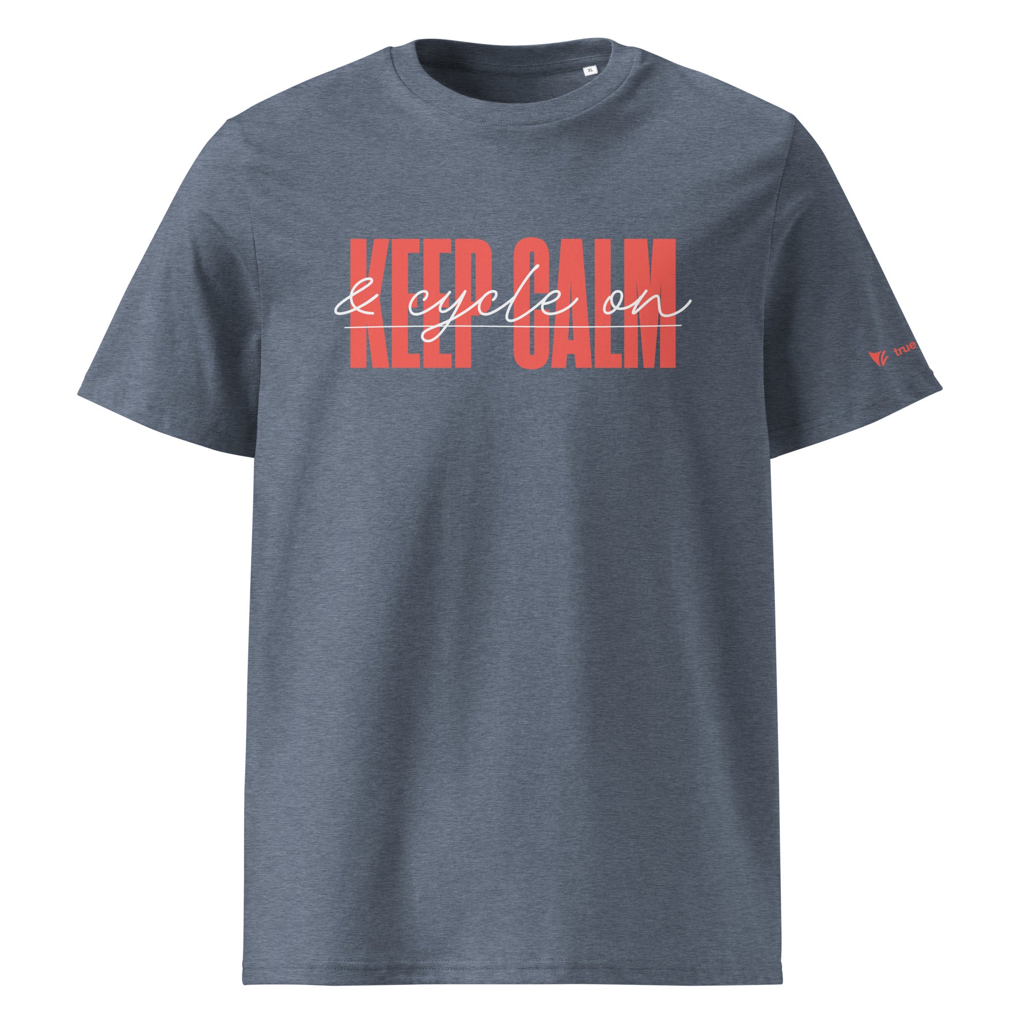 Keep Calm and Cycle On Organic Cotton T-Shirt