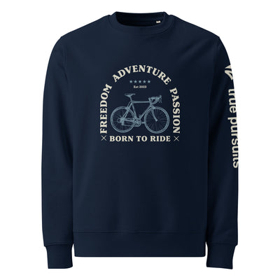 Freedom, Adventure, Passion Organic Cotton Sweatshirt