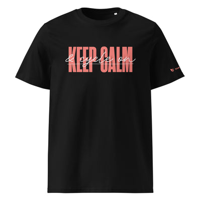 Keep Calm and Cycle On Organic Cotton T-Shirt