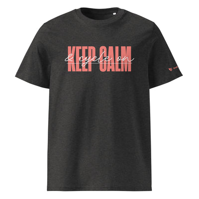 Keep Calm and Cycle On Organic Cotton T-Shirt