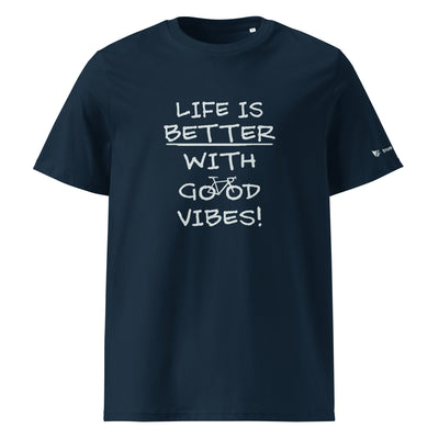 Life Is Better Organic Cotton T-Shirt